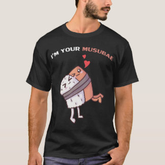 Ich bin dein Valentinstag Kawaii Hawaii Mus T-Shirt