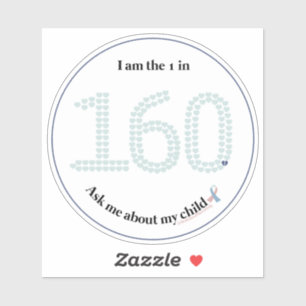 Ich bin der 1 in 160, Frag mir von meinem Kind—Grü Aufkleber