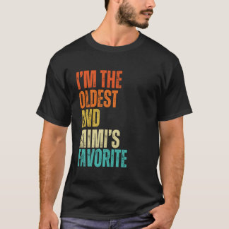 Ich bin der Älteste und Mimis Lieblingsmann, Frau, T-Shirt