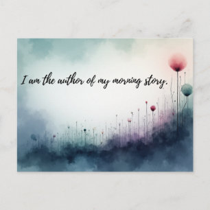 Ich bin der Autor meiner Morgengeschichte Inspirie Postkarte