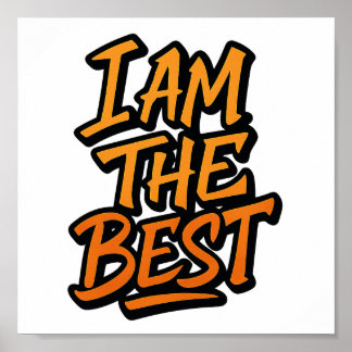 ICH BIN DER BESTE – Fette Motivations-Graffiti-Sch Poster
