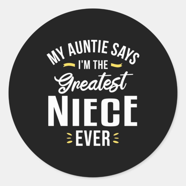 Ich bin der Bestste Niecevers Runder Aufkleber (Vorderseite)