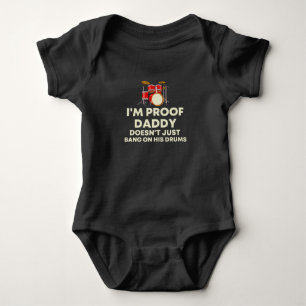 Ich bin der Beweis, dass Daddy nicht nur auf seine Baby Strampler