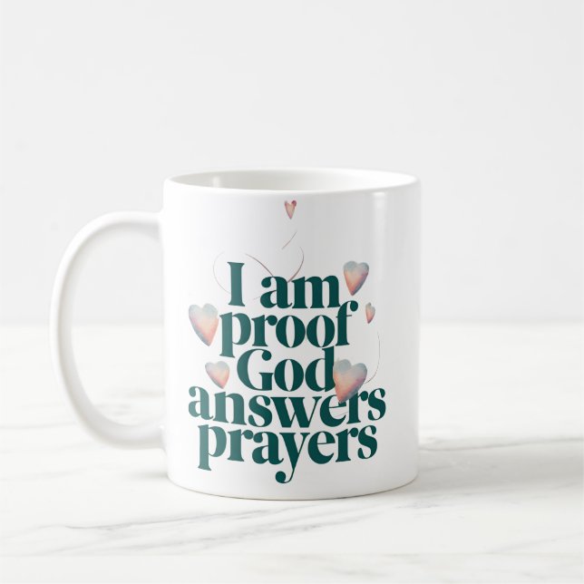 Ich bin der Beweis Gottes Antworten Gebete Christl Kaffeetasse (Links)