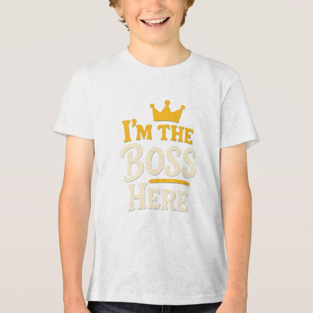 Ich bin der Boss Here - Funny Crown Tri-Blend Shirt (Vorderseite)