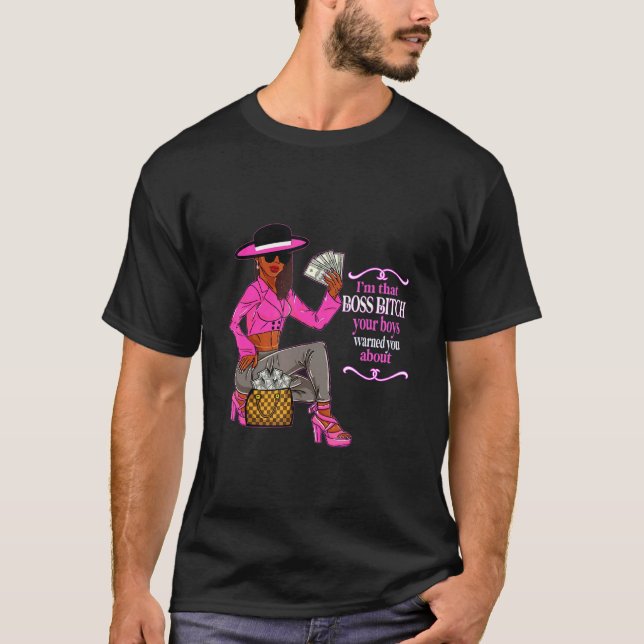 Ich bin der Boss Urban Slang weiblicher Unternehme T-Shirt (Vorderseite)