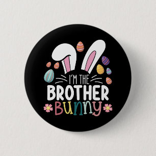 Ich bin der Bruder Bunny Oster-Familien-Matching Button