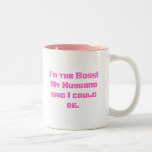 Ich bin der Chef! Mein Ehemann sagte, dass ich Zweifarbige Tasse