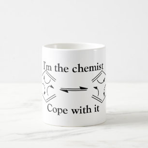 Ich bin der Chemiker… Kaffeetasse