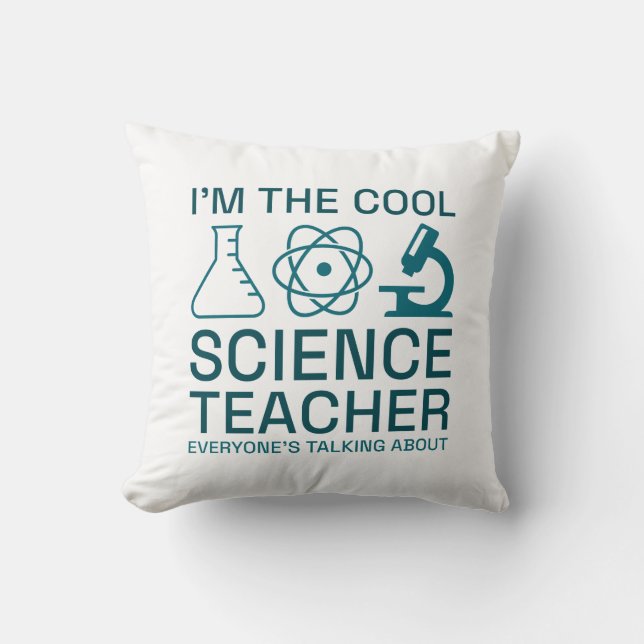 Ich bin der Coole Wissenschaftslehrer Kissen (Vorderseite)