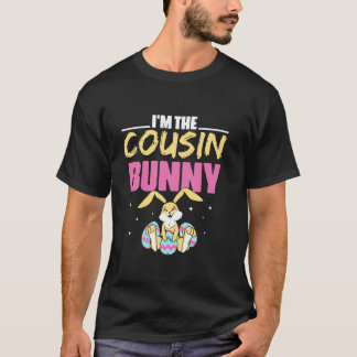 Ich bin der Cousin Bunny Holidays Egg Niedlich Ost T-Shirt