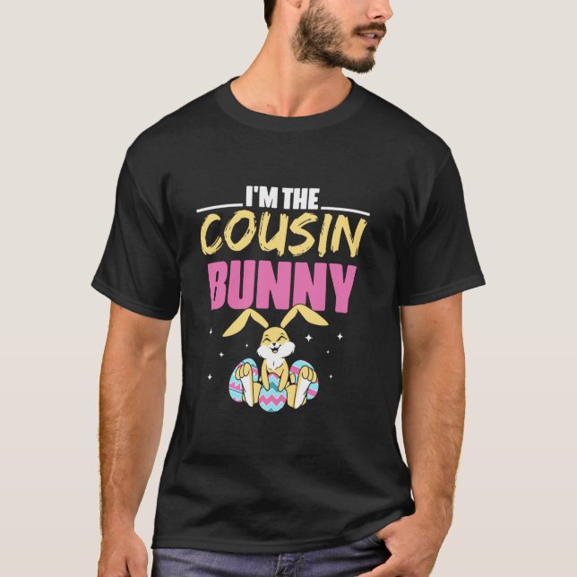 Ich bin der Cousin Bunny Holidays Egg Niedlich Ost T-Shirt (Vorderseite)