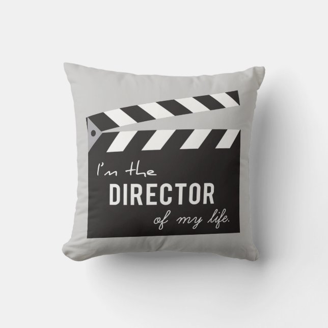 Ich bin der Direktor meines Life Clapper Kissen (Vorderseite)
