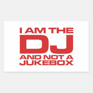 Ich bin der DJ und keine Duke-Box - Aufkleber
