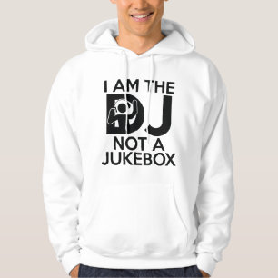 Ich bin der DJ und keine Jukebox Hoodie