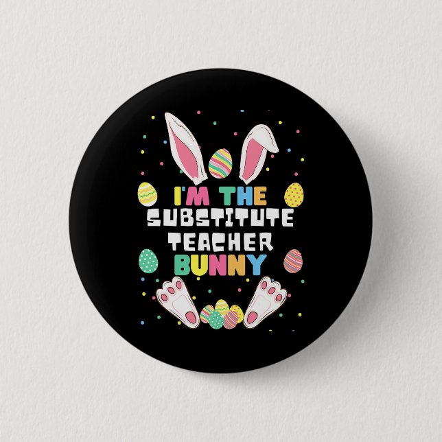 Ich bin der Ersatzlehrer Bunny Funny Kanbit East Button (Vorderseite)
