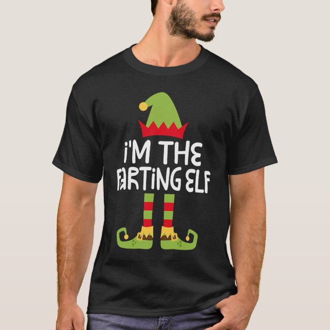 Ich bin der Farting Elf Matching Weihnachtskostüm  T-Shirt (Vorderseite)