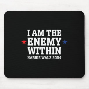 Ich bin der Feind bei der Wahl Trumps 2024 T Mousepad