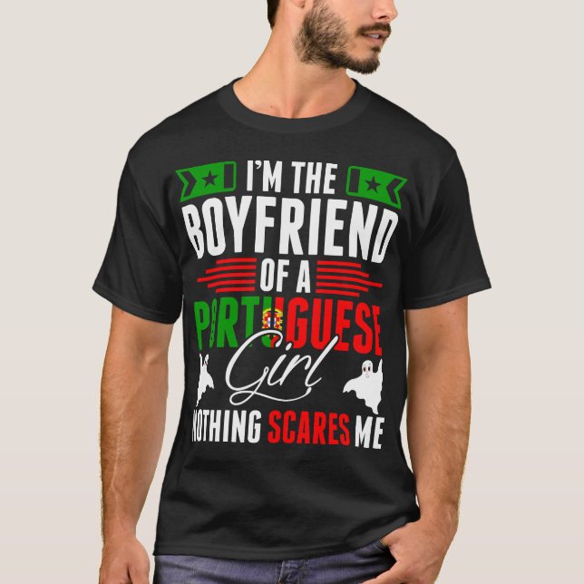 Ich bin der Freund eines portugiesischen Mädchenhe T-Shirt (Vorderseite)