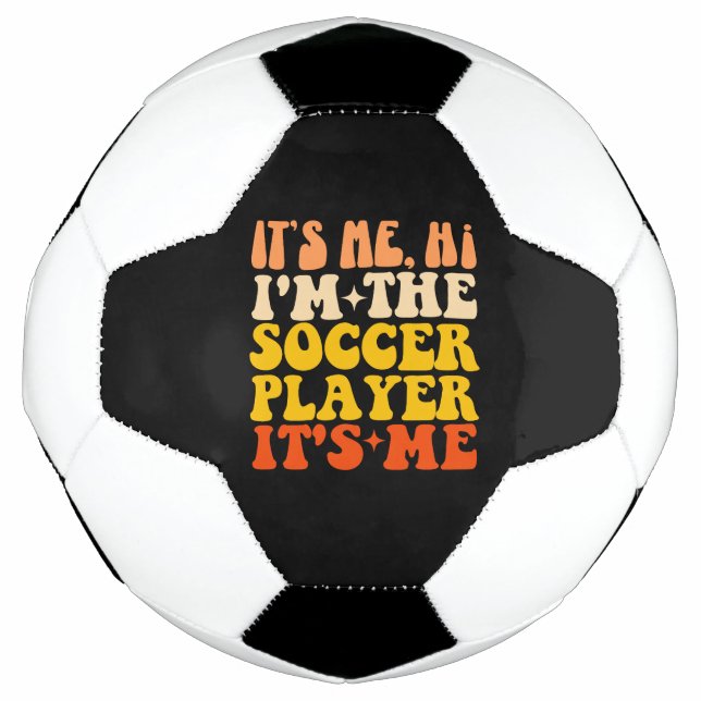 Ich bin der Fußballspieler. Ich bin's. Fußball (Vorderseite)