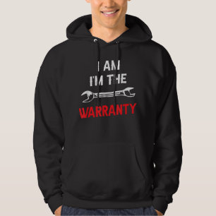 Ich bin der Garantie-Tools-Hobby-Automechaniker Hoodie
