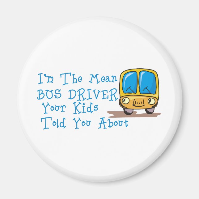 Ich bin der Gemeine Busfahrer Magnet (Vorne)