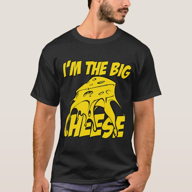 Ich bin der große Käse T-Shirt (Vorderseite)