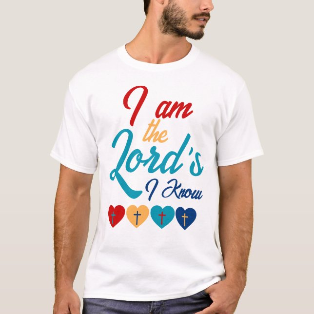 Ich bin der Herr, ich weiß T-Shirt (Vorderseite)