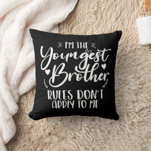 Ich bin der jüngste Bruder Sarcastic Brother Cool Kissen