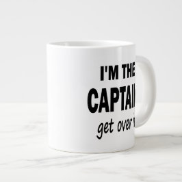 Ich bin der Kapitän. Erhalten Sie über ihm - Jumbo-Tasse