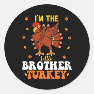 Ich bin der kleine Bruder Türkei Witzbruder Danke Runder Aufkleber