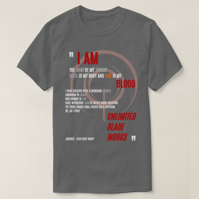 Ich bin der Knochen meines Schwert Archer FateStay T-Shirt (Design vorne)