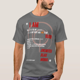 Ich bin der Knochen meines Schwert Archer FateStay T-Shirt