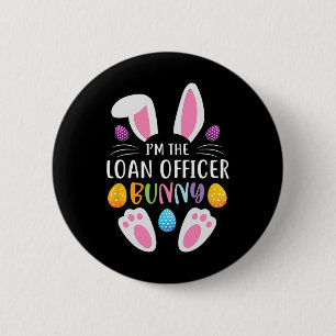 Ich bin der Kreditbearbeiter-Hase, lustiger Osterh Button