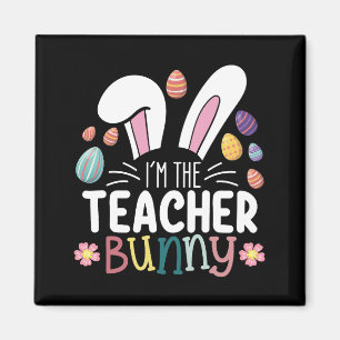 Ich bin der Lehrer Bunny Ostern Matching Magnet