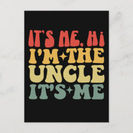 Ich bin der Onkel, ich bin der lustige Onkel Postkarte