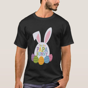 Ich bin der Papa-Hase Frohe Ostern T-Shirt