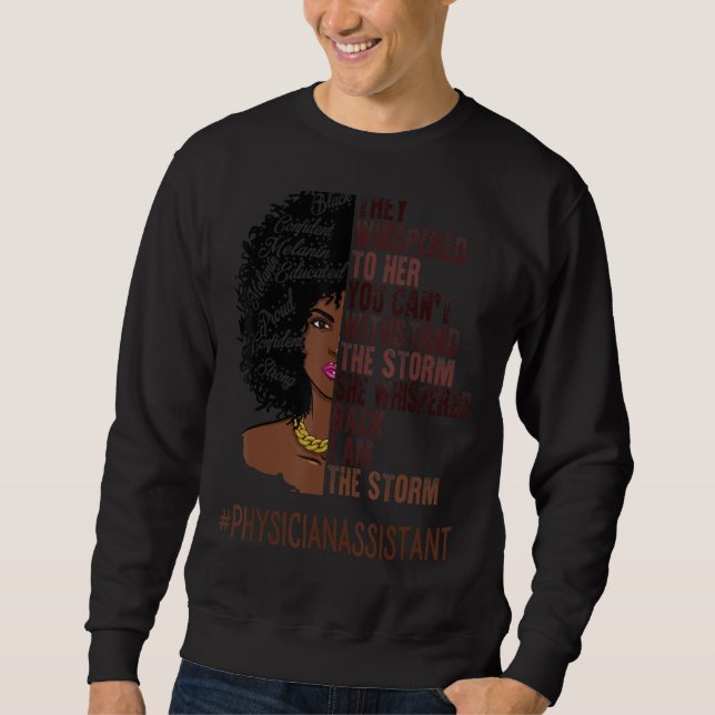 Ich bin der Physiker-Assistent Afrikas Sweatshirt (Vorderseite)