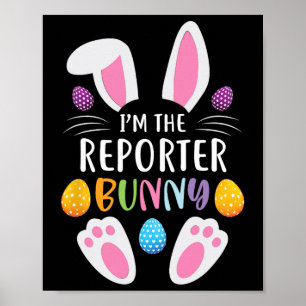 Ich bin der Reporter Bunny Lustiger Osterhase  Poster