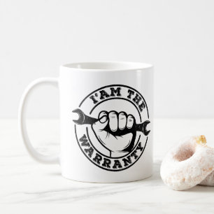 Ich bin der Spaß für die Gewährleistung von Diesel Kaffeetasse