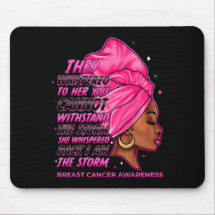 Ich bin der Storm Black Women Breast Cancer Surviv Mousepad