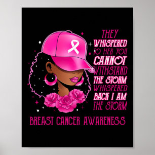 Ich bin der Storm Black Women Breast Cancer Surviv Poster