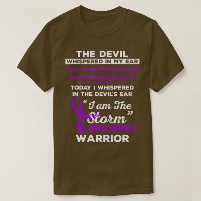 Ich bin der Storm Epilepsy-Krieger 1 T-Shirt (Design vorne)
