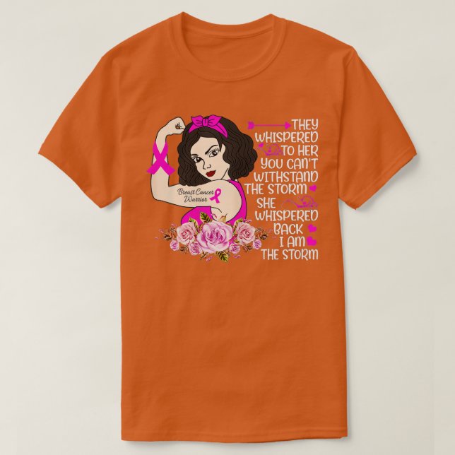 Ich bin der Storm starke Frauen, die den Brustkreb T-Shirt (Design vorne)