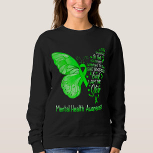Ich bin der Sturm Mental Health Awareness Butterfl Sweatshirt
