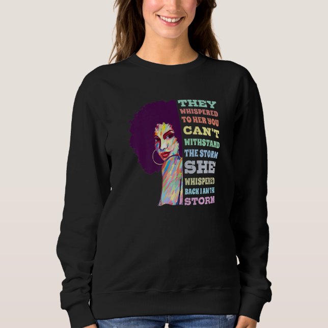 Ich bin der Sturm nach dem amerikanischen Stolz sc Sweatshirt (Vorderseite)