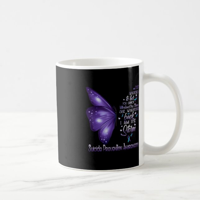 Ich bin der Sturm Suizidprävention Butter Kaffeetasse (Rechts)