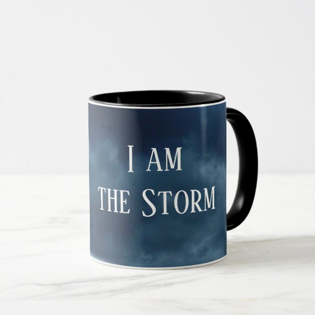 Ich bin der Sturm-Tassen-Trinkbehälter Tasse (VorderseiteRechts)