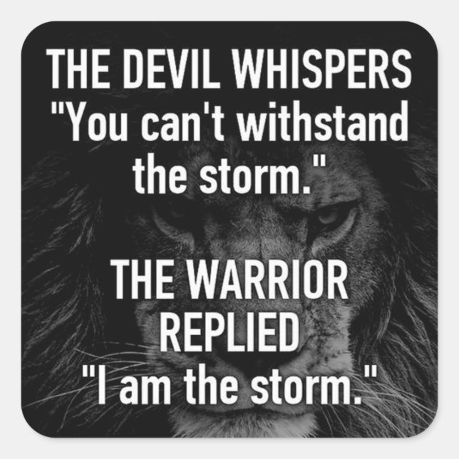 Ich bin der Sturm, Workout, Inspiration, Motiviere Quadratischer Aufkleber (Vorderseite)