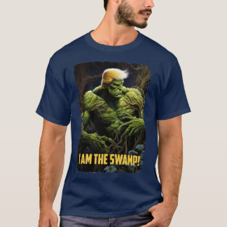 Ich bin der Sumpf T-Shirt